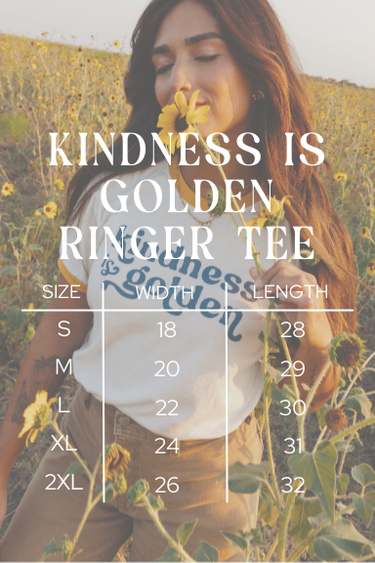 Kindness Is Golden Tee: XL